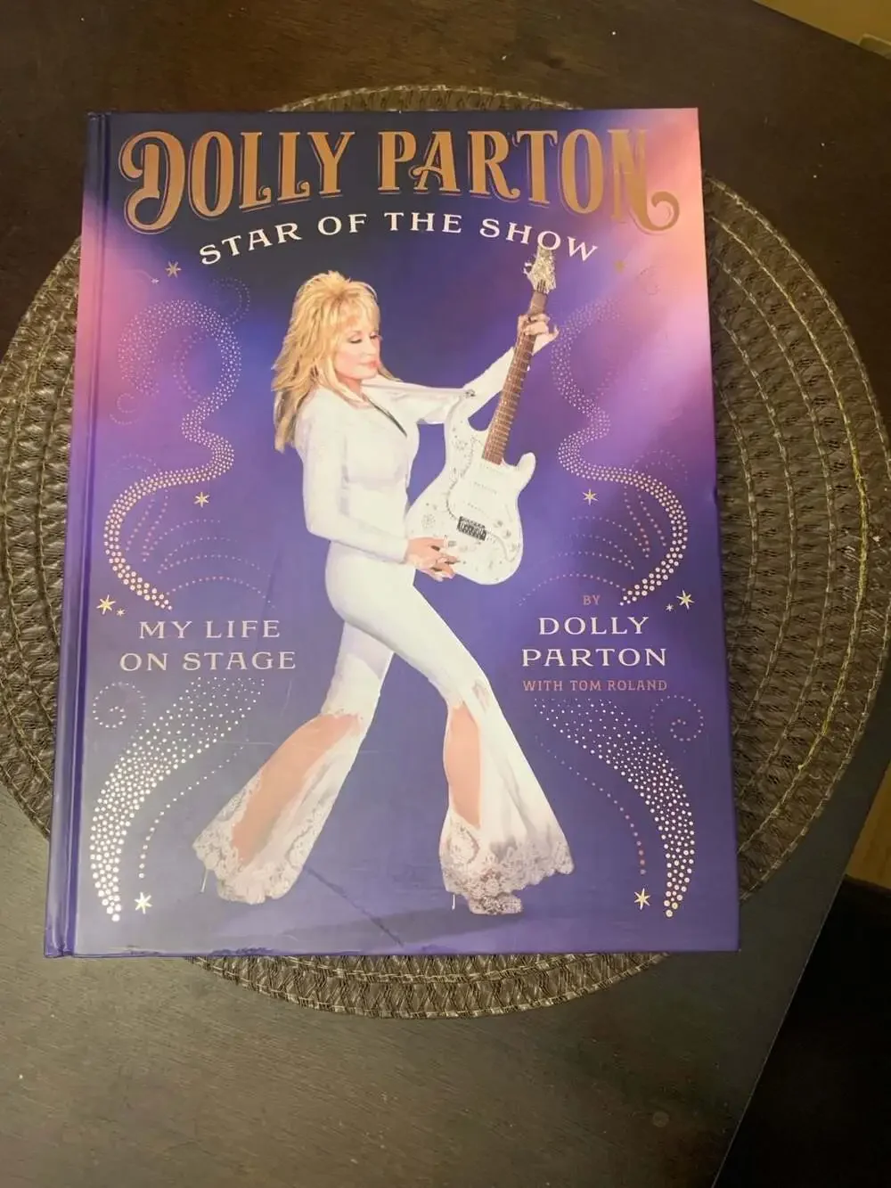 Ten Speed Press Dolly Parton Star of the Show My Life on Stage Hardcover Book